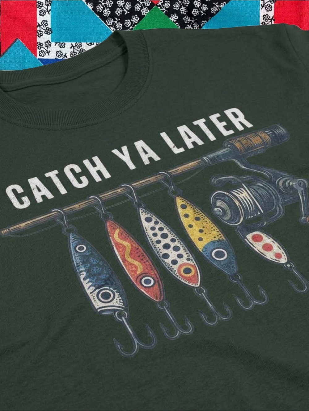 Catch Ya Later Fishing Graphic Tee - Dark Green